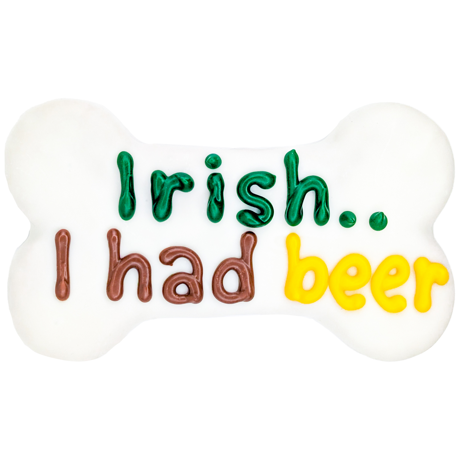 irish i had a beer dog bone cookie