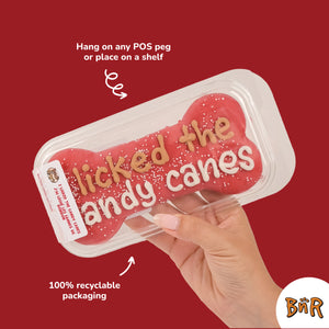 I Licked The Candy Canes Large Bone | Christmas Pre-Packaged