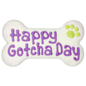 Happy Gotcha Day Bone | Birthday