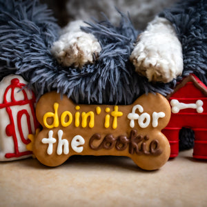 Doin' It For The Cookie 6" Bone | Canine Classics