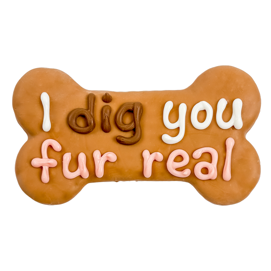 I Dig You Fur Real | Valentine's Day